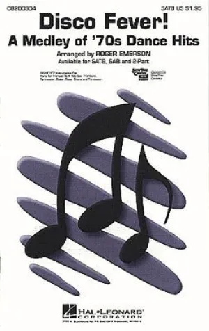 DISCO FEVER! MEDLEY SATB