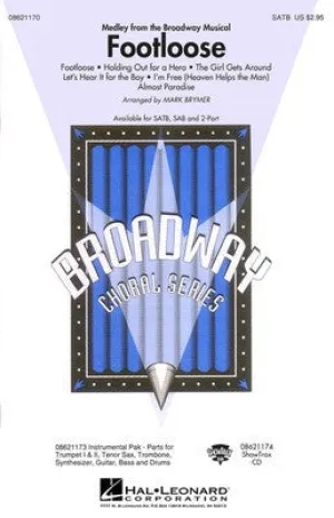FOOTLOOSE MEDLEY 2 PT ARR BRYMER